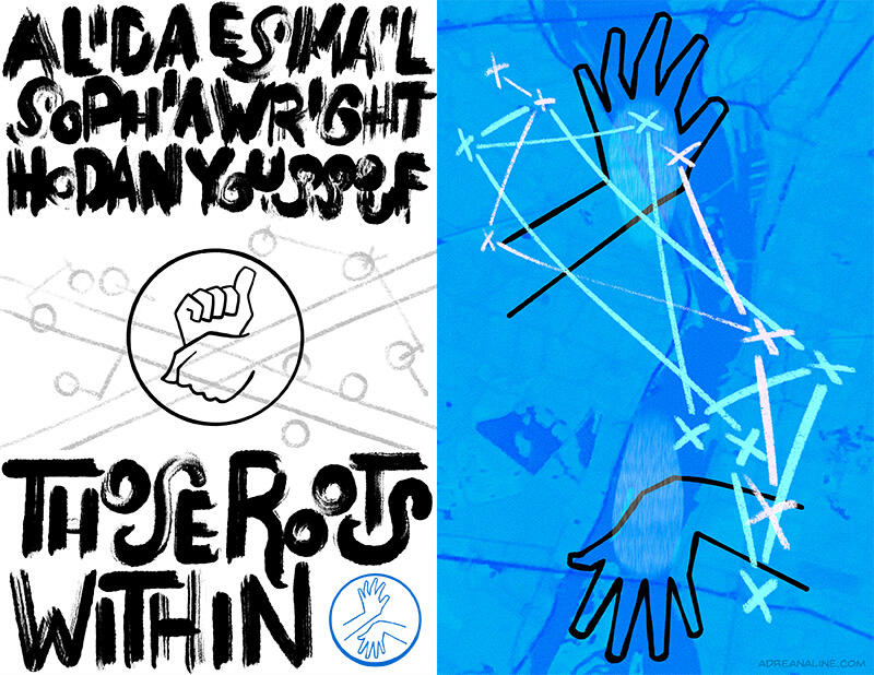 Front and back cover material from zine collaboration with Those Roots Within